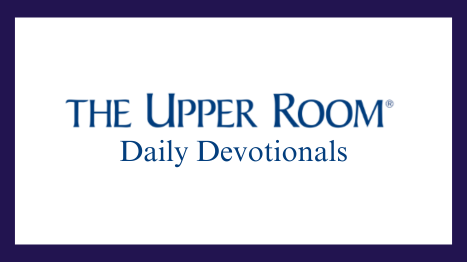 The Upper Room Daily Devo 467x262